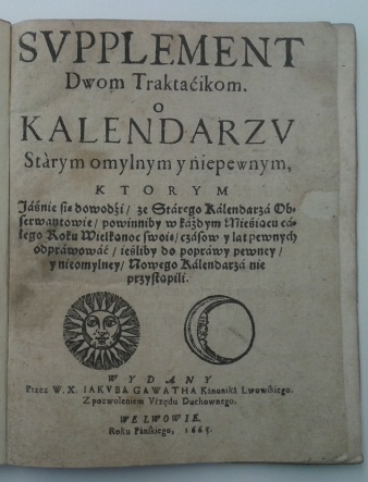 Jakub Gawath, Supplement to the Two Treatises on Calendar..., Lviv 1665; Cracow, Princes Czartoryski Library, shelfmark 63681 I